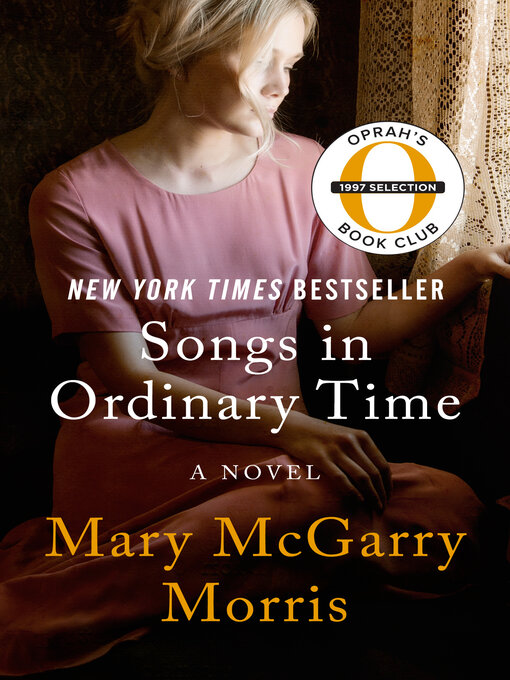 Title details for Songs in Ordinary Time by Mary McGarry Morris - Available